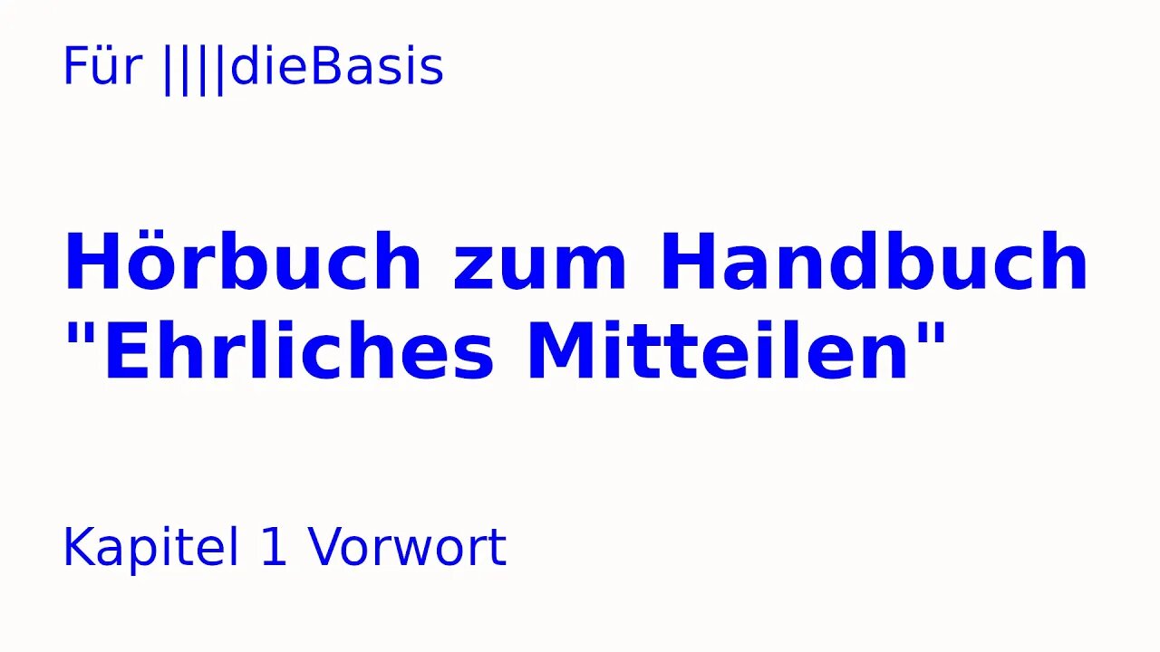 Für ||||dieBasis * Hörbuch zum EM-Handbuch: Kapitel 1 Vorwort