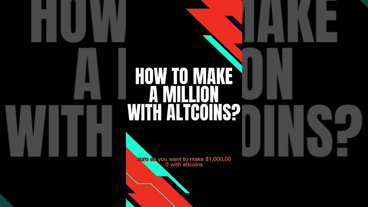 How To Make A Million With #Altcoins #Shorts