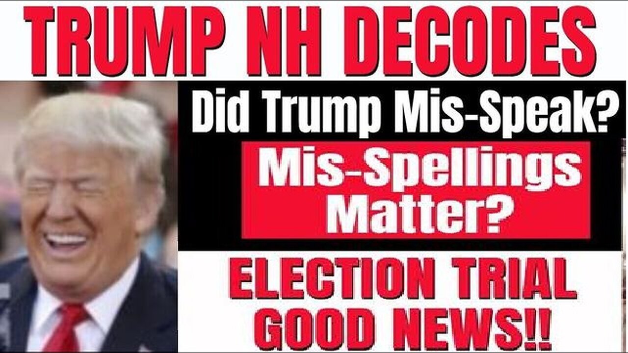 1/23/24 - BOOM - Trump New Hampshire Rally Mis-Speak & Mis-Spelling?