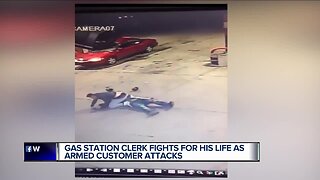 Gas station clerk fights for his life as armed customer attacks