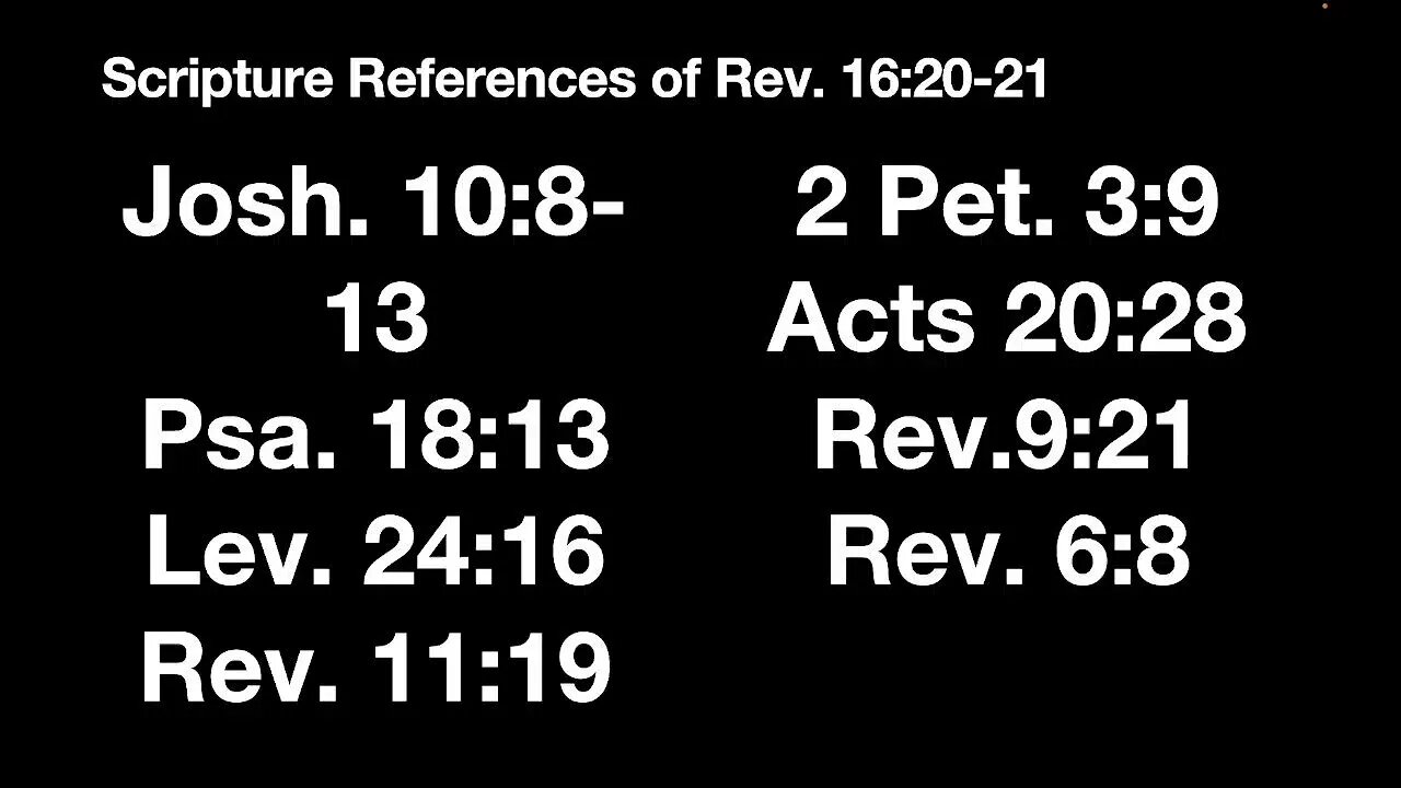 Revelation 16:19-21 (Bible Study) 8/16/23 PM