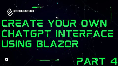 Create your own ChatGPT interface using Blazor - Step By Step [Part 4]