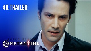 Constantine | Official Trailer 4K Ultra HD | Warner Bros. Entertainment