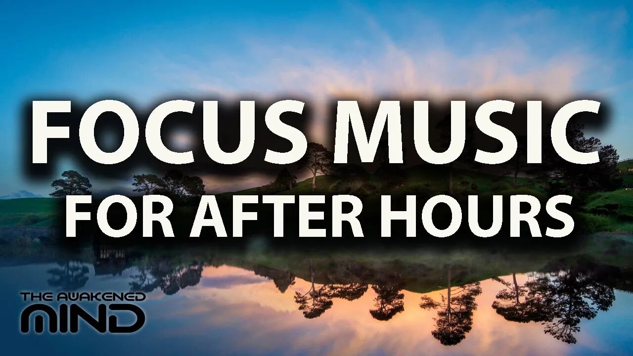 The Best Relaxing Focus Music To Chill To After Hours