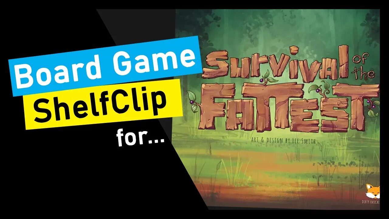 🌱ShelfClips: Survival of the Fattest (Short Board Game Preview)