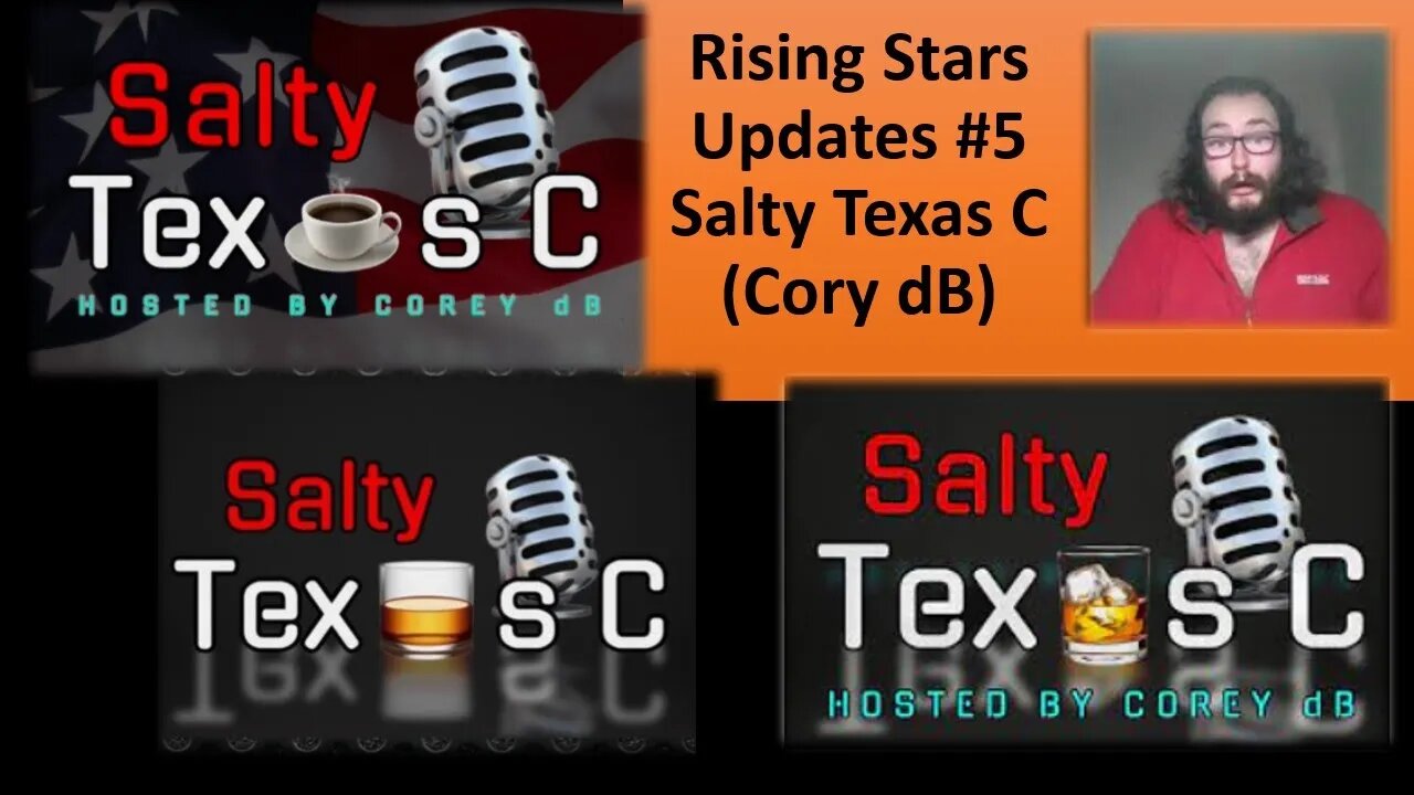 Rising Stars Updates #5 Salty Texas C: Go Go Salty Texan