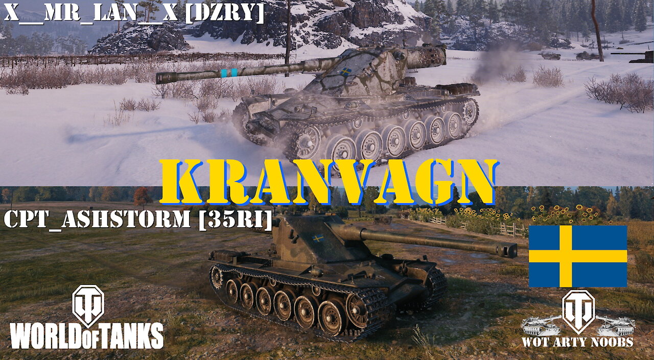 Kranvagn - Cpt_Ashstorm [35RI] & x__Mr_Lan__x [DZRY]