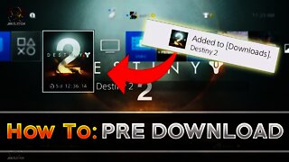 Destiny 2 - How To Pre Download DESTINY 2 NOW!