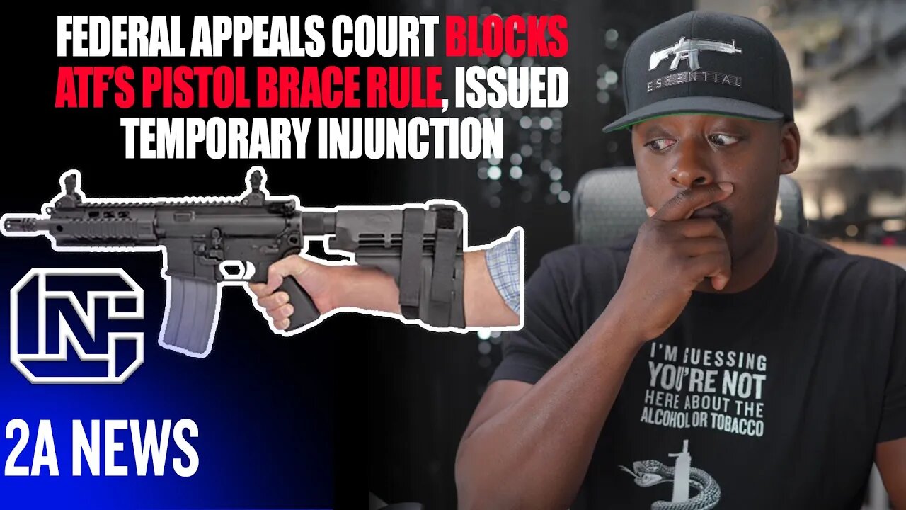 Wow, ATF’s Pistol Brace Rule Blocked By Federal Appeals Court, Issued Temporary Injunction