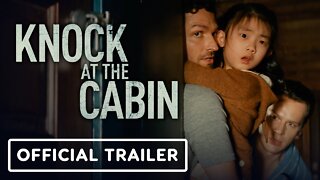 M. Night Shyamalan's Knock at the Cabin - Official Trailer