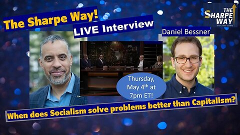 When does Socialism solve problems better than Capitalism? Professor Daniel Bessner Discusses