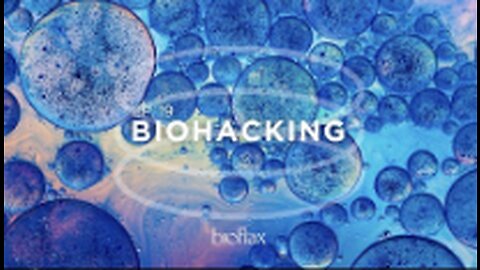 BIOHACKING