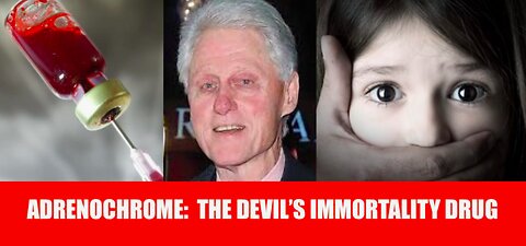 Adrenochrome Drug and Missing Children Connection - AdrenoLust