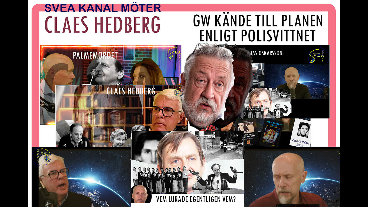 Svea Kanal möter 18: Claes Hedberg - GW kände till planen enligt polisvittnet