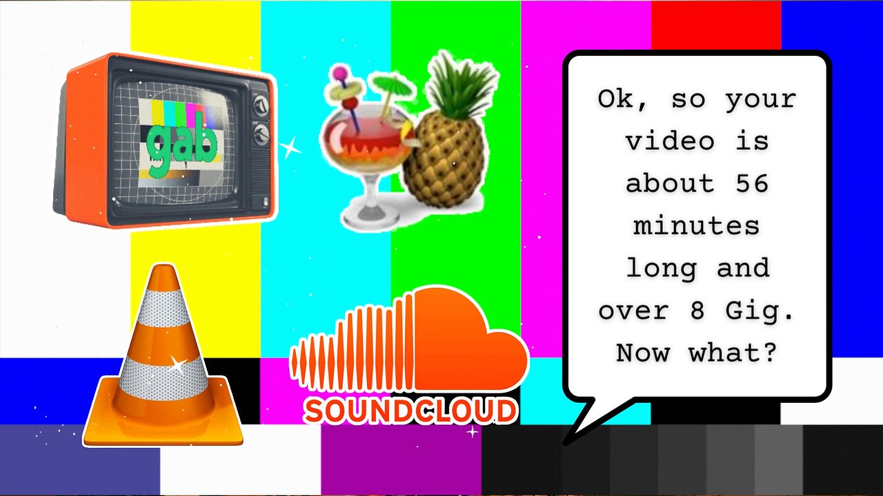 Ok, so your video is about 56 minutes long and over 8 Gig. Now what?