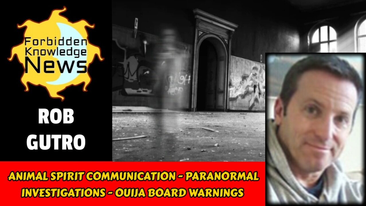 Animal Spirit Communication - Paranormal Investigations - Ouija Board Warnings | Rob Gutro