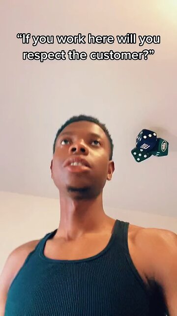 “Will You Respect The Customers?”