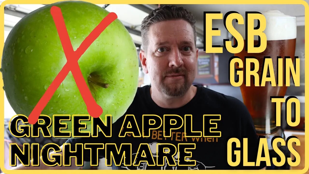 ESB Grain to Glass Tasting - The Green Apple Nightmare...