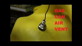 Installing A Gas Can Vent Cap That Won't Break & Will Not Pop Open - Tire Valve Stem Air Vent