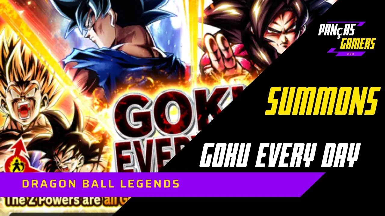 SUMMONS GOKU EVERY DAY - DRAGON BALL LEGENDS - 2022