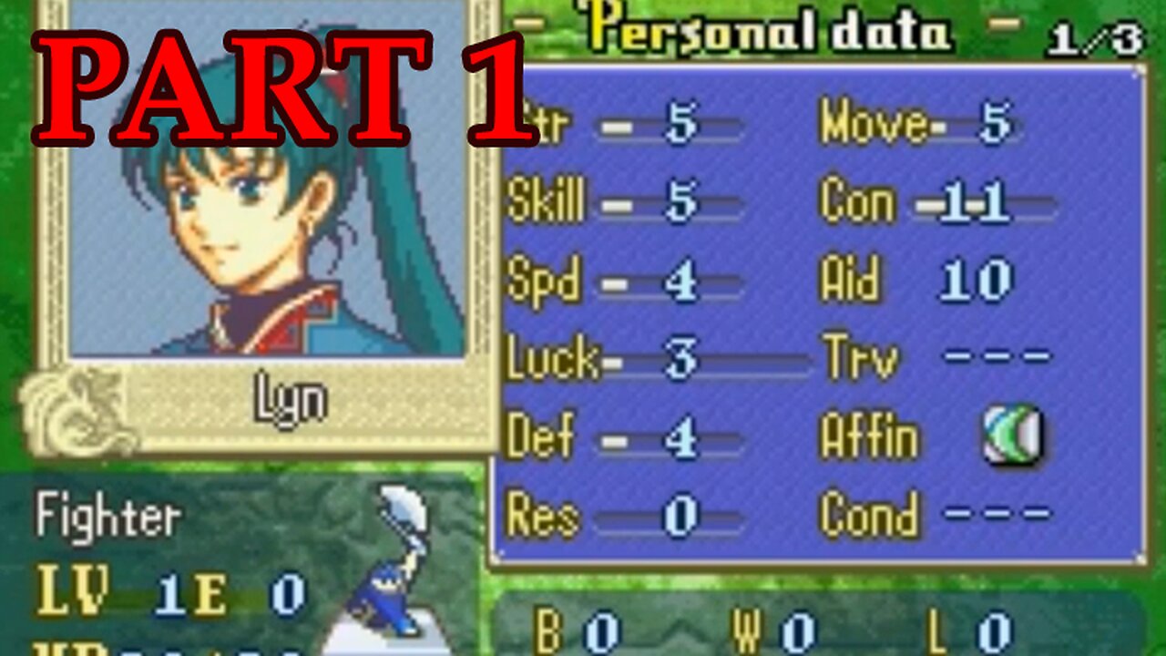 Let's Play - Fire Emblem: Blazing Sword (Lyn Hard Mode randomized) part 1