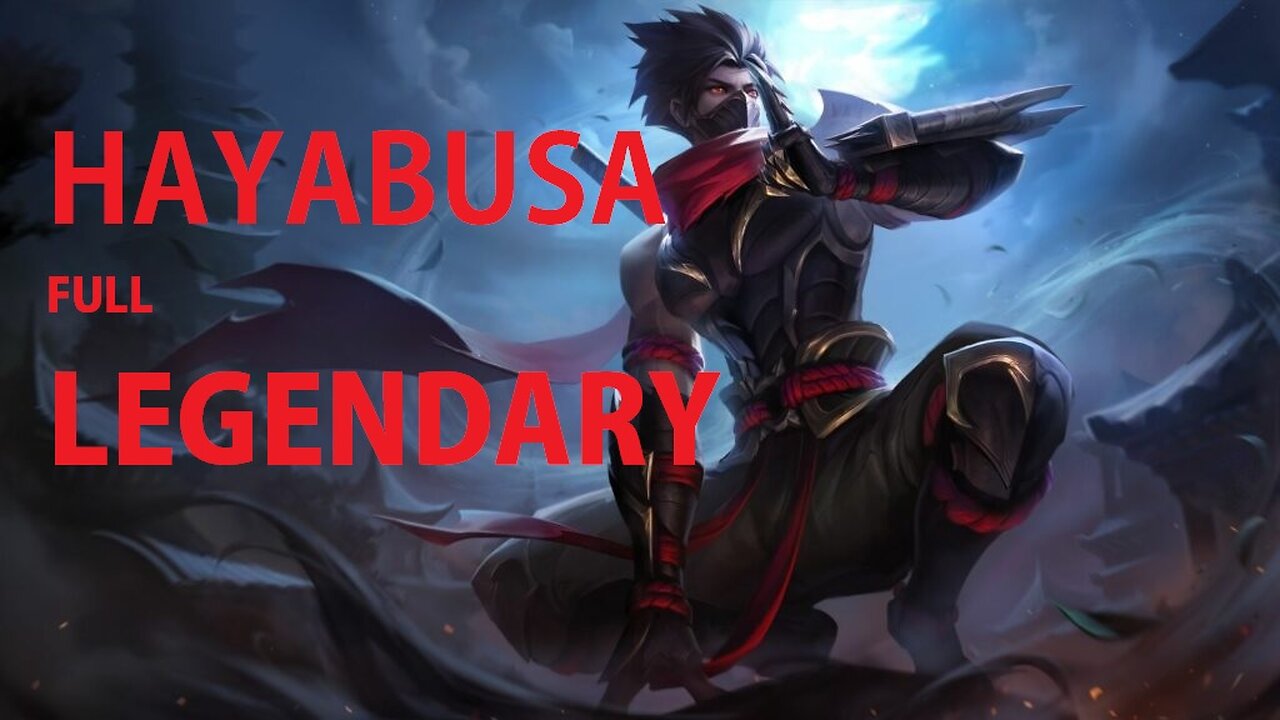 HAYABUSA FULL LEGENDARY-MLBB