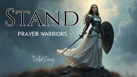 STAND! PRAYER WARRIORS (Lyrics)