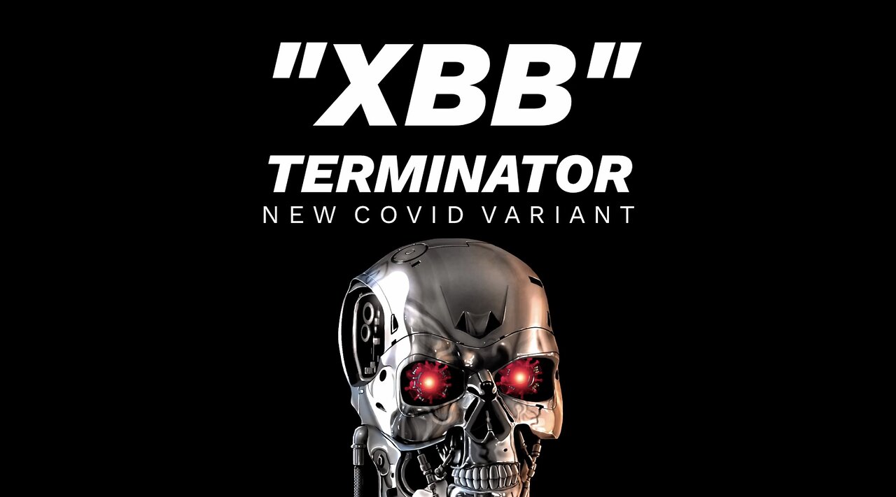 XBB - NEW COVID VARIANT