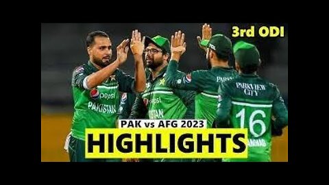 Pakistan vs Afganisthan 3rd Odi Highlights 2023 || Pak vs Afgh highlights