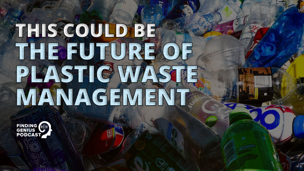 This Could Be the Future of Plastic Waste Management