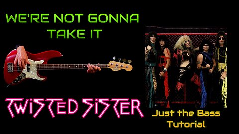 WE'RE NOT GONNA TAKE IT- boosted bass cover and tutorial- TWISTED SISTER