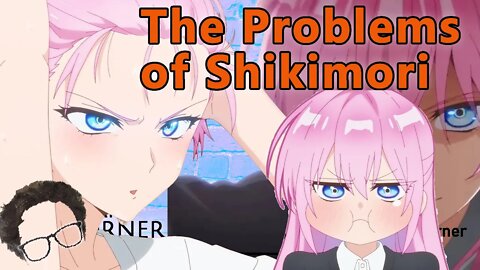 Does Shikimori Deserve All the Criticism?