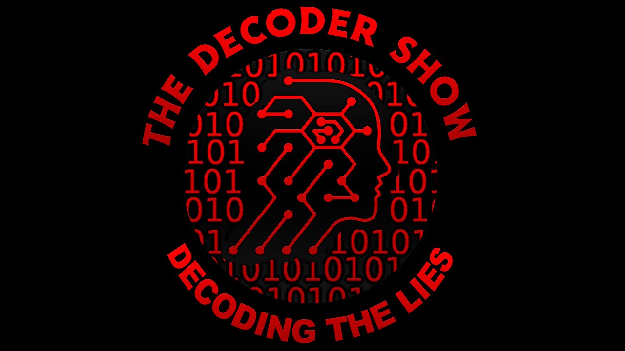 The Decoder Show - Episode 2