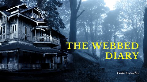 The Webbed Diary