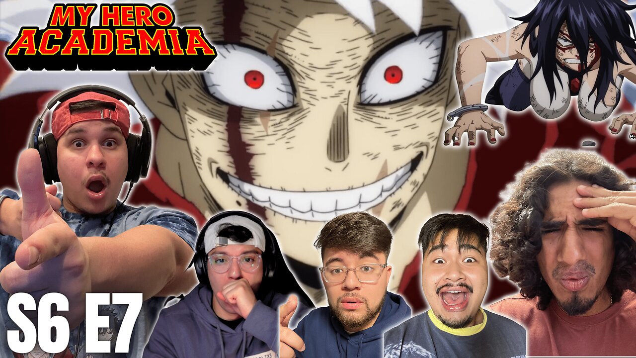 SHIGARAKI NEEDS TO BE NERFED | My Hero Academia Season 6 Episode 7 Reaction