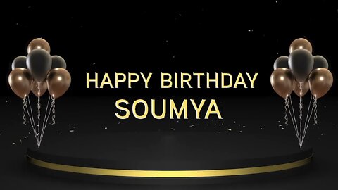 Wish you a very Happy Birthday Soumya