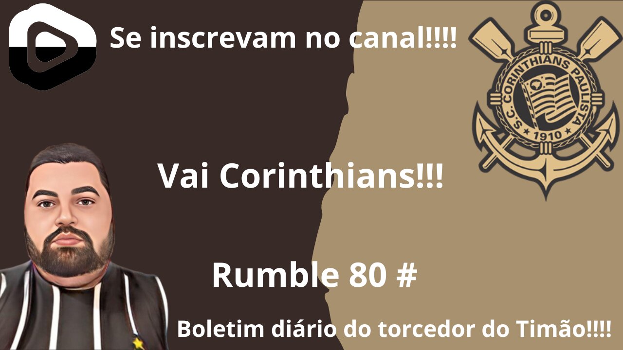 Boletim diário do torcedor do timão 80#