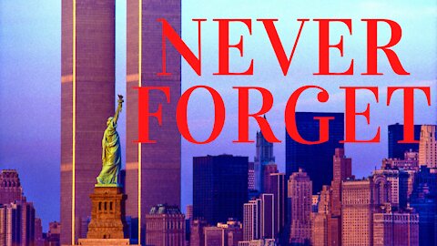 Remembering September 11th & What It Meant to Me - A Retrospective