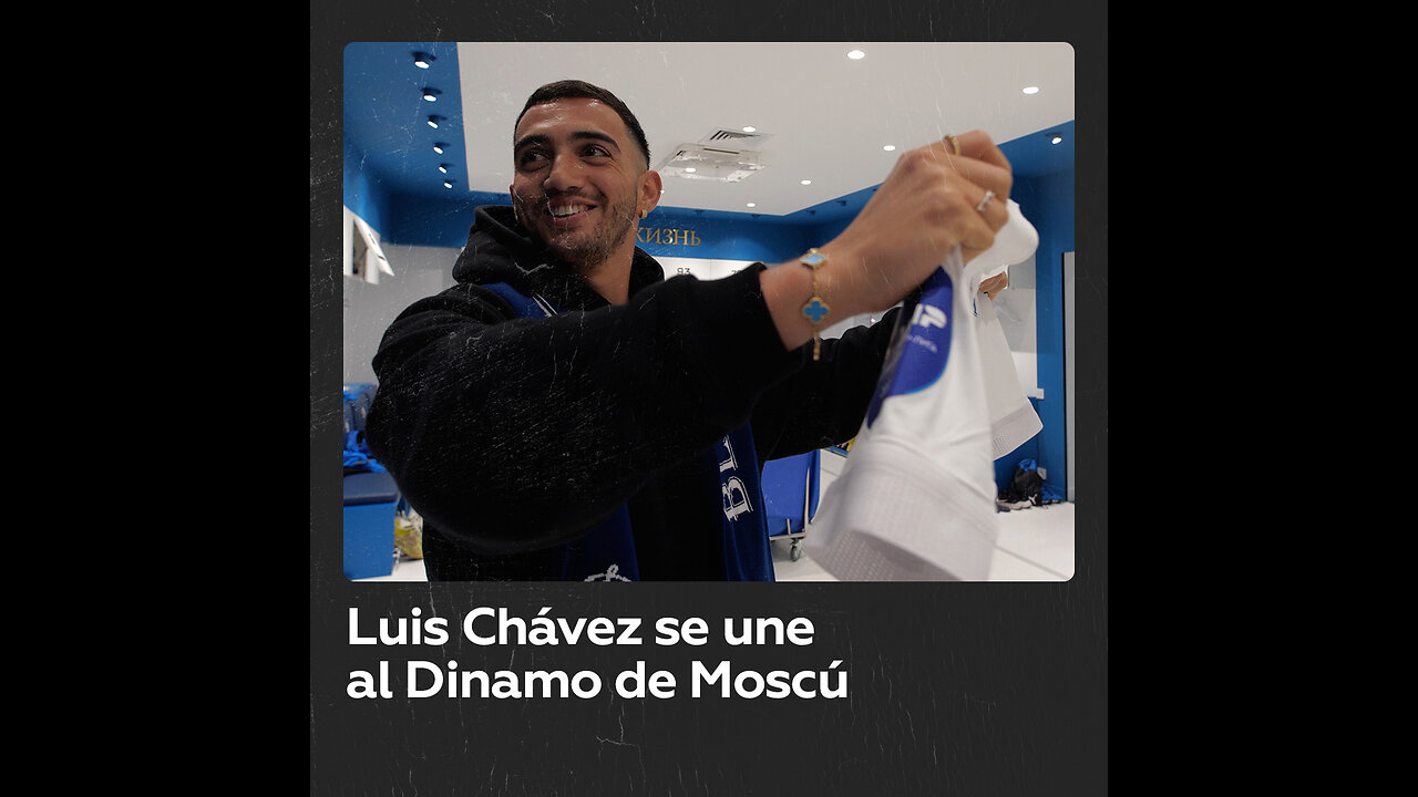 Luis Chávez paga su cláusula de rescisión y se une al Dinamo de Moscú