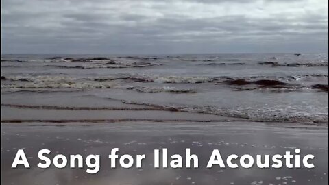 A Song for Ilah
