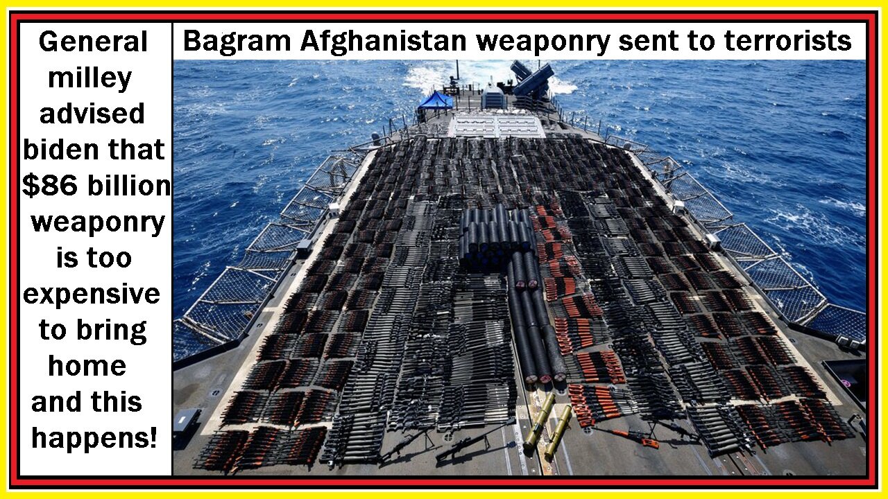 Bagram Afghanistan weaponry sent to terrorists