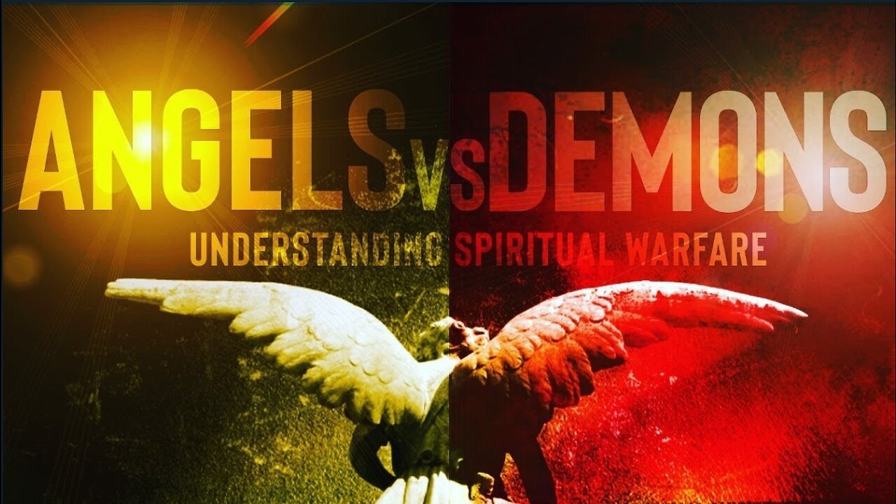 Sermon: Angels VS demons