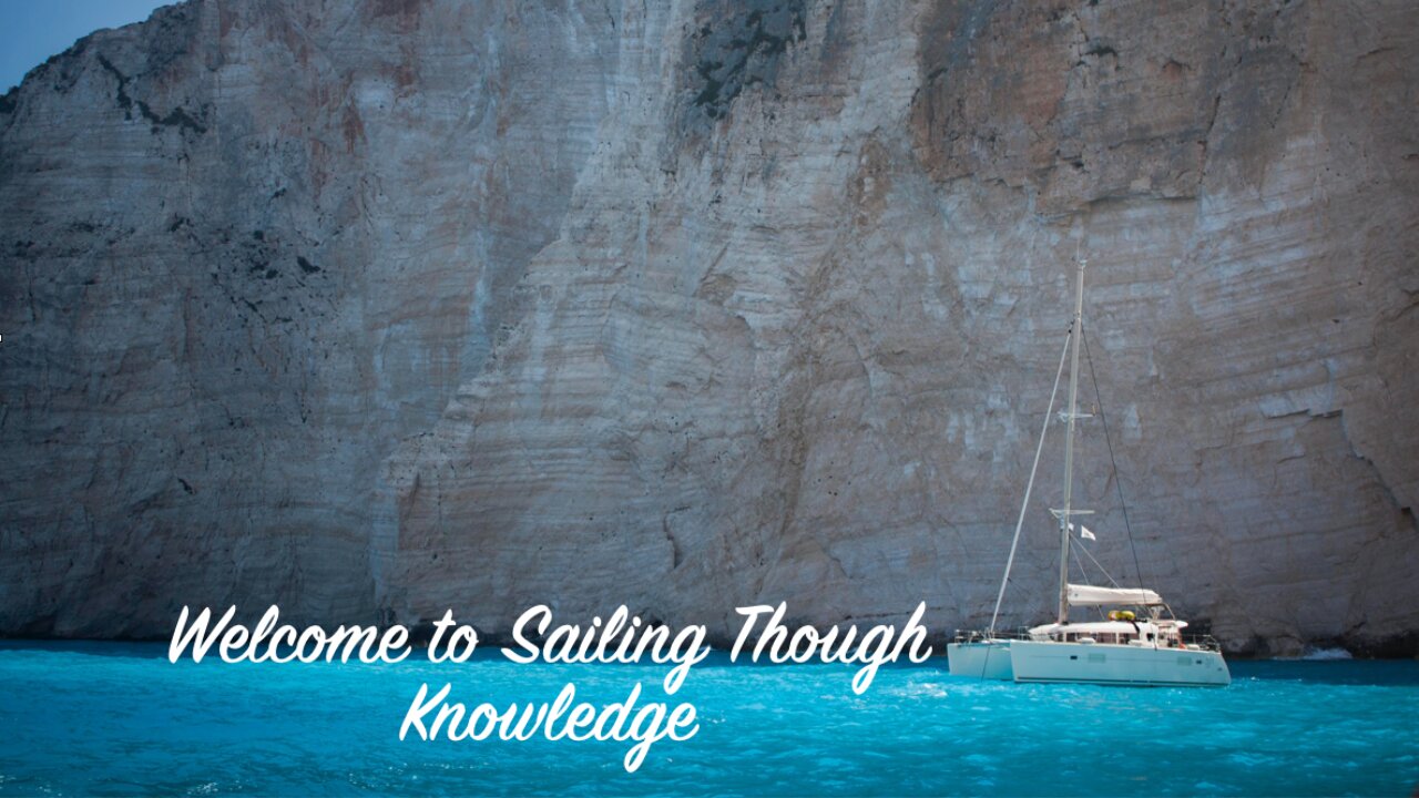 Welcome to Sailing Through Knowledge!