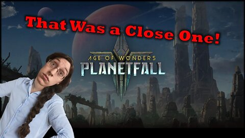 Age of Wonders Planetfall Amazons Part 2 Everyday Let's Play