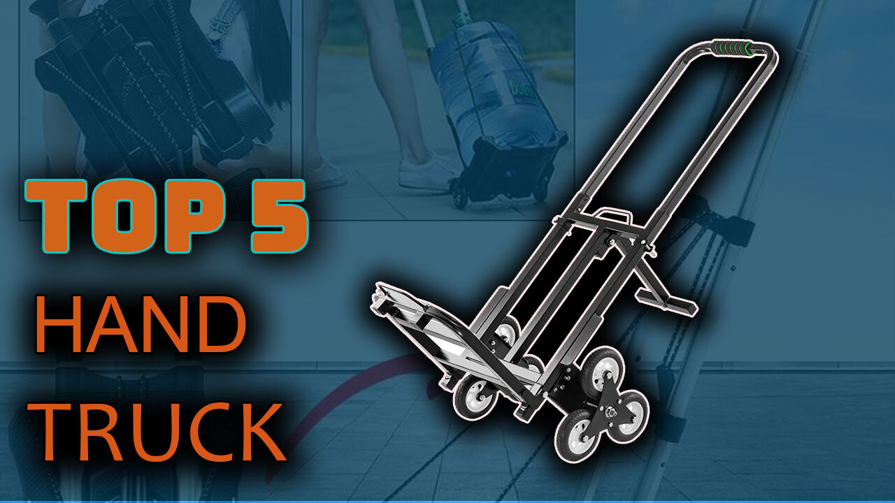 Best 5 Hand Truck