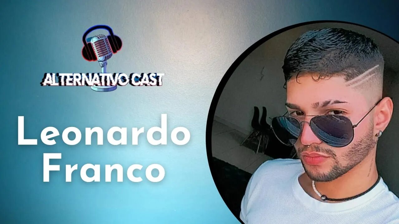 LEO FRANCO ALTERNATIVOCAST#7