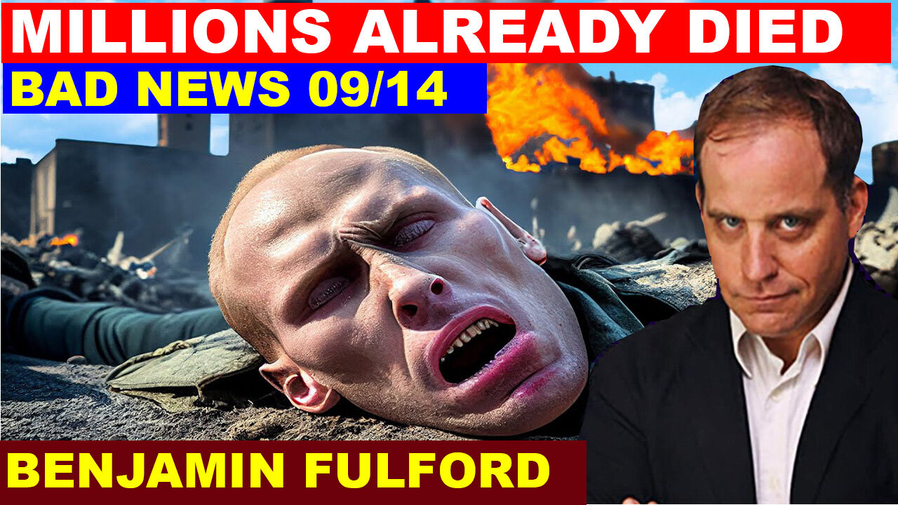 BENJAMIN FULFORD SHOCKING NEWS 09.14.2024 🔴 THE MOST MASSIVE ATTACK IN THE WOLRD HISTORY!