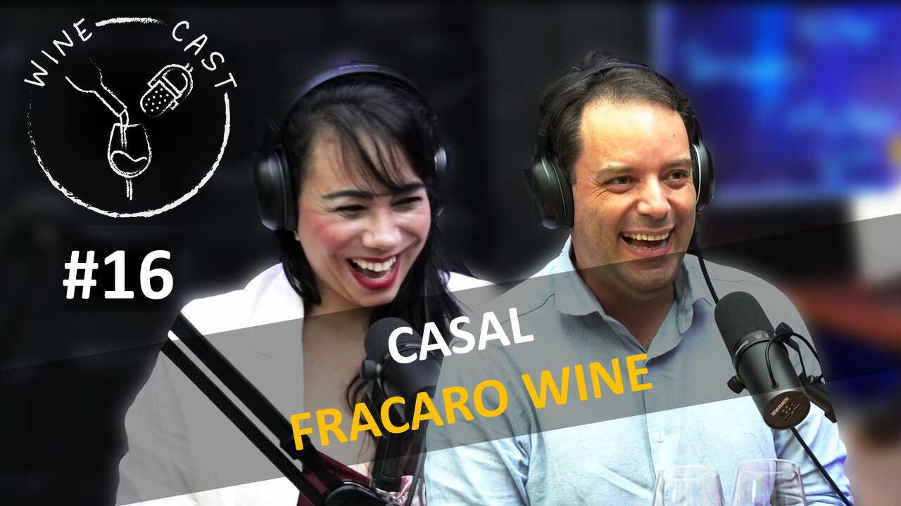 Winecast #16 - Casal Fracaro Wine