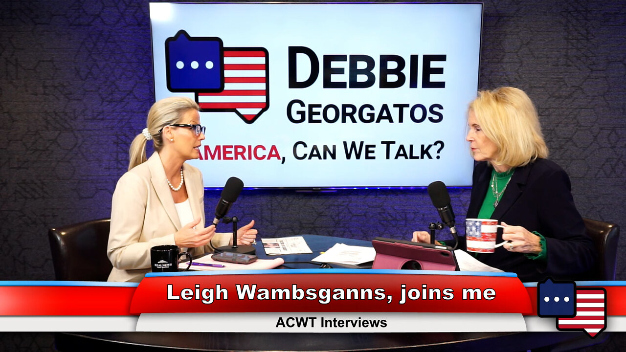 Leigh Wambsganns, Executive Director Patriot Mobile Action, joins me | ACWT Interviews 10.19.22