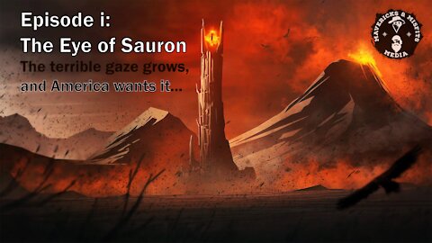 episode i: The eye of Sauron